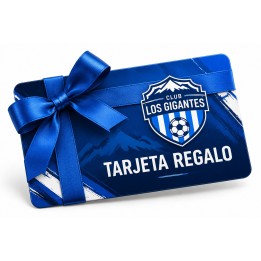 TARJETA REGALO CLUB LOS GIGANTES